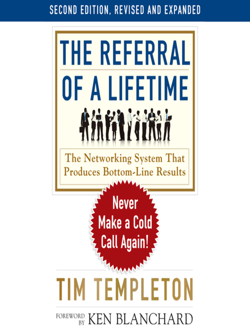 Title details for The Referral of a Lifetime by Tim Templeton - Available